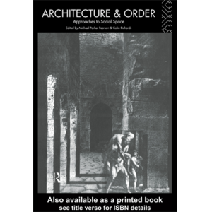 Architecture and Order Approaches to Social Space